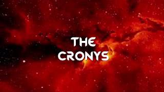 The Cronys intro [upl. by Steffane40]