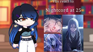 Vivid BAD SQUAD react to Nightcord at 25 GACHA NOXPJSK Part 15Kanade Yoisaki [upl. by Balas]