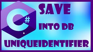 How to Save UniqueIdentifier into Database Guid by SqlCommand in C [upl. by Farah112]