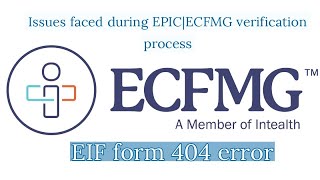 Issue faced during EPICECFMG uploading EIF form downloading and Delay in varification from PMDC [upl. by Htebirol]