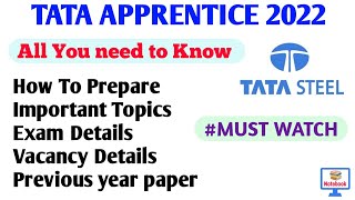 TATA APPRENTICE 2022 ALL INFORMATIONHOW TO PREPARE TISCO APPRENTICE 2022 TATA STEEL APPRENTICE [upl. by Wengert]