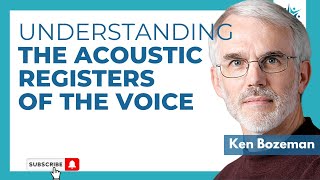 Understanding Acoustic Registers of the Voice [upl. by Xineohp]