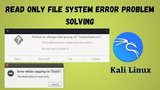 How To Read Only File System Error Problem Solving On Kali Linux [upl. by Anaibib]