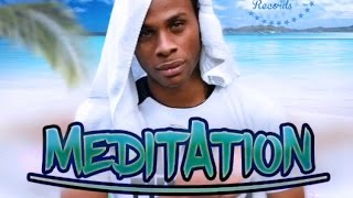 Dexta Daps  Meditation Raw Vacation Riddim  March 2016 [upl. by Akeihsal]