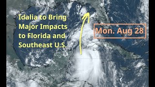 Monday Idalia Strengthening Major Impacts Expected in Florida and Southeast US Beginning Tuesday [upl. by Elynad411]