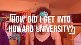 How Did I Get Into HOWARD UNIVERSITY Accepted Denied Scholarships [upl. by Ehc]