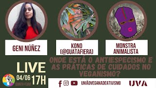 Live  Onde está o antiespecismo e as práticas de cuidados no veganismo [upl. by Ysnap]