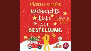 Kapitel 03  Weihnachtsliebe auf Bestellung [upl. by Aelrac]