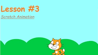 Scratch Loops Animation Lesson 3 [upl. by Jablon]