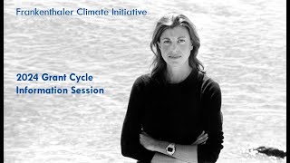 2024 Frankenthaler Climate Initiative Information Session [upl. by Mamie46]