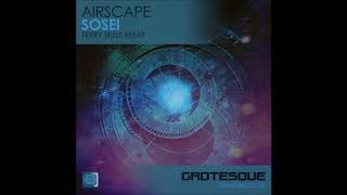 Airscape  Sosei Ferry Tayle Extended Remix [upl. by Gerger415]