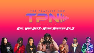 Aye Who Dat Music Reviews  Ep3 [upl. by Laro770]