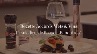 Recette Accords Mets amp Vins Pissaladière de rouget Bandol rosé [upl. by Tahmosh821]