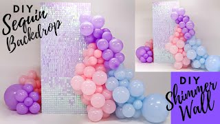 Step by Step Iridescent Sequin Backdrop DIY  DIY Sequin Shimmer Wall [upl. by Sandie]