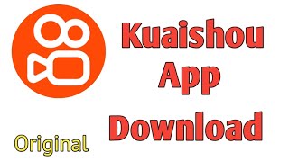 How to Download Kuaishou App Original Tutorial kuaishou [upl. by Eiramanna]