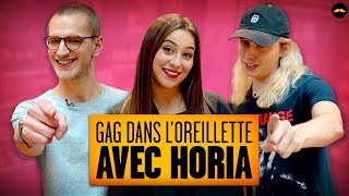 GAG DANS LOREILLETTE AVEC HORIA [upl. by Yna]