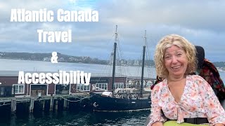 Atlantic Travels and Wheelchair Accessibility  Part One Discovering Beauty and Amazing Access [upl. by Damek541]