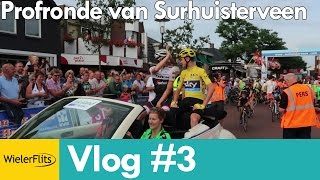 Vlog 3  Profronde van Surhuisterveen [upl. by Diandre20]