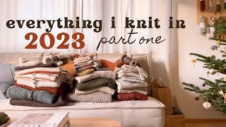 everything I knit in 2023 part one • marlene’s knitting podcast [upl. by Nolasba]