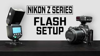 Best Wireless Speedlight Flash Setup for Nikon Z5 Z6 Z7 Z8 amp Z9 Godox X2T and TT685ii Review [upl. by Namad]