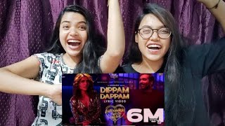 Kaathuvaakula Rendu Kaadhal  Dippam Dappam Song REACTION Video by Bong girlZVijaySamanthaAnirudh [upl. by Eirovi816]