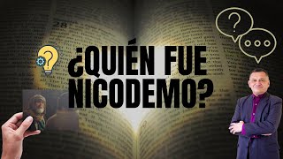 ¿Quién fue realmente Nicodemo [upl. by Ardnuas]