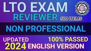 2024 LTO EXAM REVIEWER NONPROFESSIONAL DRIVERS LICENSE ENGLISH VERSION 500 ITEMS 100 LEGIT PASADO [upl. by Atsugua]