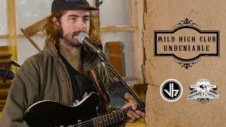 Mild High Club  Undeniable  Cigar Box Sessions [upl. by Wiskind]