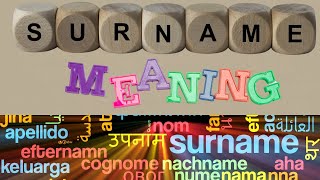 SURNAME MEANING [upl. by Trixi]