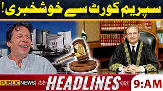 Good News For Imran Khan From Supreme Court  Justice Mansoor Ali Shah  09 AM Headlines [upl. by Dittman]