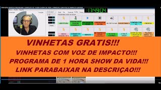 VINHETAS GRATIS PROGRAMA COMPLETO DE 1HORA SHOW DA VIDA E VINHETAS COM VOZ DE IMPACTO GRATIS [upl. by Petr]