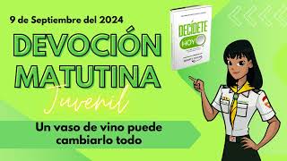 Devoción Matutina para Jóvenes  9 De Septiembre De 2024 [upl. by Jet]