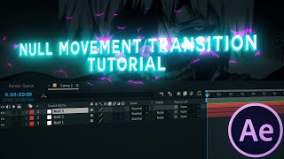 Null MovementTransitions『AE Tutorial』 [upl. by Nosned]