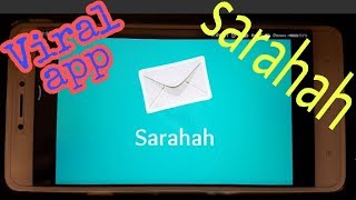 What is sarahah app  How to use sarahah [upl. by Tobin]