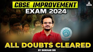 CBSE Improvement Exam 2024  How to Register for Improvement Exam Complete Details by Shikhar Sir [upl. by Adnilre]