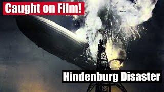 Footage that Changed the World  The Hindenburg Disaster [upl. by Yelir351]