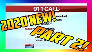 NEWFUNNIEST PARADISE PD 911 CALLS PART 2 2020 [upl. by Boycie]