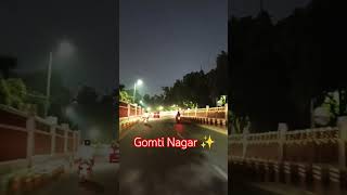 Gomti Nagar Lucknow ✨trendingshortslucknowcitygomtinagarlucknowvlogshortvideowhatsaapstatusyt [upl. by Heeley]