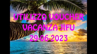 Utilizzo Voucher Vacanze JIFU 29062023 [upl. by Lexy491]