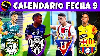 Calendario FECHA 9 de la LigaPro 2024  Campeonato Ecuatoriano 2024 Segunda Etapa [upl. by Letta764]