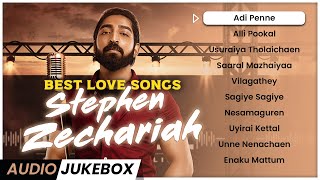 STEPHEN ZECHARIAH Songs  Love Collections  Best Melodies  Tamil Hit Songs  Jukebox Channel [upl. by Latsyc]