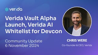 Verida Community Update 6 November 2024 – Verida Vault Alpha Awards Devcon amp Verida AI Whitelist [upl. by Gilli]