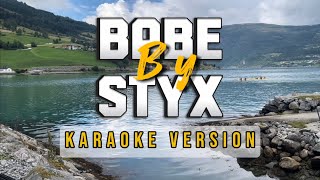 Babe by Styx Karaoke Version [upl. by Misti]