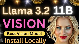 Llama32 11B Vision Instruct  Best Vision Model To Date  Install Locally [upl. by Ambler]