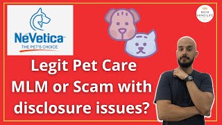 NeVetica Review Legit Pet Care MLM or Scam with disclosure issues [upl. by Dasa]