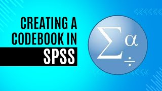 How to Create a Codebook in SPSS [upl. by Aubreir46]