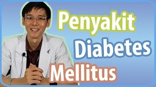 Penyebab amp Jenis Penyakit Diabetes Mellitus [upl. by Swanson]