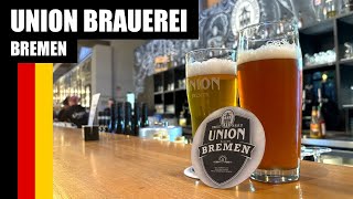 🇩🇪 We visit UNION BREWERY in Bremen  German beer at its best [upl. by Wightman638]