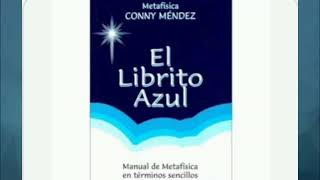 EL LIBRITO AZUL quotConny Méndezquot Audiolibro completo [upl. by Ultan]