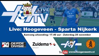 Liveuitzending Hoogeveen  Sparta Nijkerk [upl. by Yendyc637]